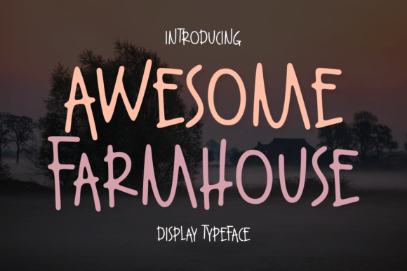 Awesome Farmhouse: The Quirky Display Typeface for Handmade Brands