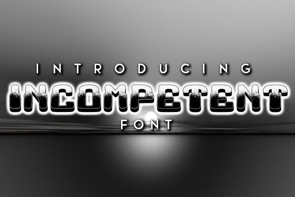 Incompetent: The Bold Display Typeface That Transforms Small Business Branding