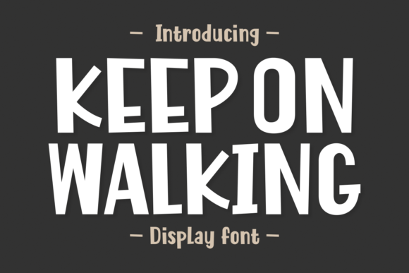 Keep on Walking: A Playful Display Typeface for Modern Web Design
