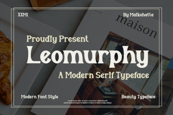 Leomurphy: A Modern Serif Font for Editorial Design
