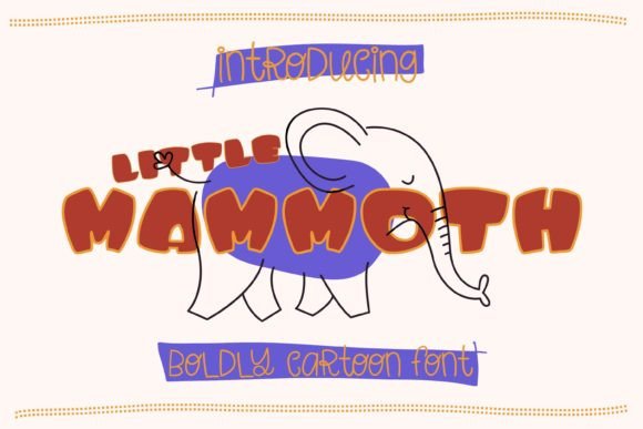 Little Mammoth: The Playful Typeface That Elevates Small Business Branding