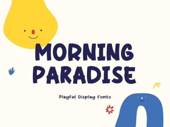 Morning Paradise: The Playful Typeface for Modern Branding