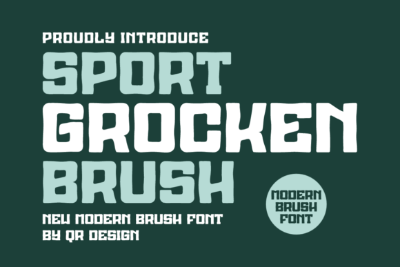 Sport Grocken Brush: The Bold Typeface for Authentic Branding