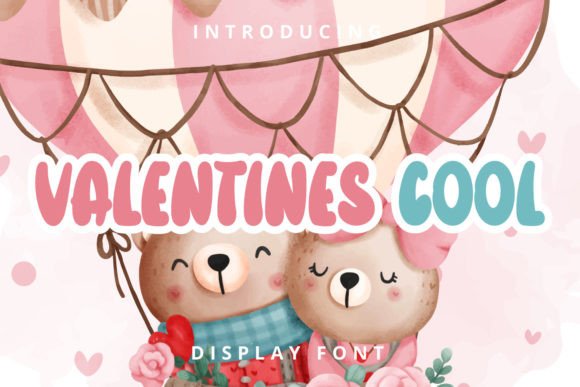 Valentine Cool: The Display Typeface That Makes Campaigns Pop
